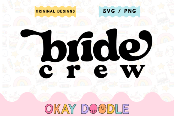 Bride Crew SVG PNG Review